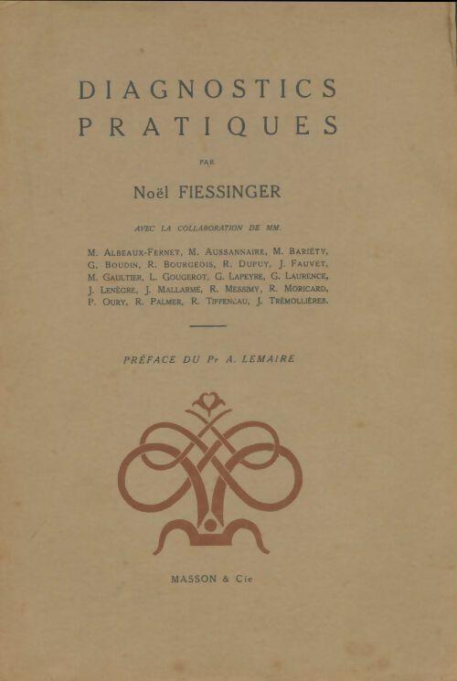Livrenpoche : Diagnostics pratiques - Noël Fiessinger - Livre