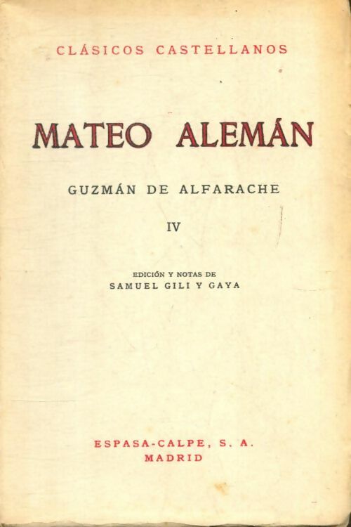Livrenpoche : Guzmàn de Alfarache Tome IV - Mateo Alemàn - Livre