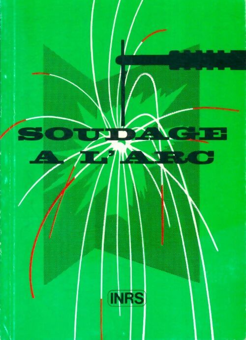 Livrenpoche : Soudage à l'arc - Collectif - Livre