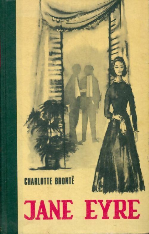 Livrenpoche : Jane Eyre - Charlotte Brontë - Livre