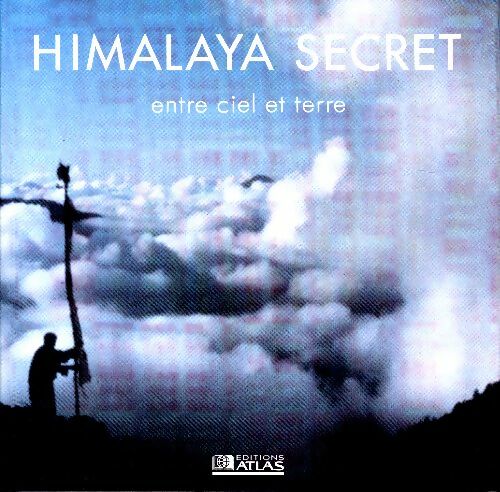 Livrenpoche : Himalaya Secret entre ciel et terre - Carroll Dunham - Livre