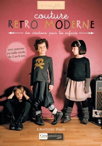 Livrenpoche : Couture rétro moderne - Collectif - Livre