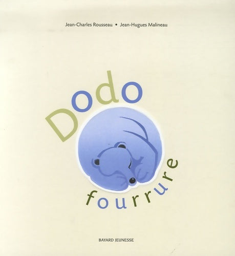 Livrenpoche : Dodo fourrure - Jean-Charles Rousseau - Livre