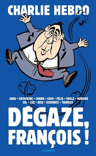 Livrenpoche : Dégaze François ! - Collectif - Livre
