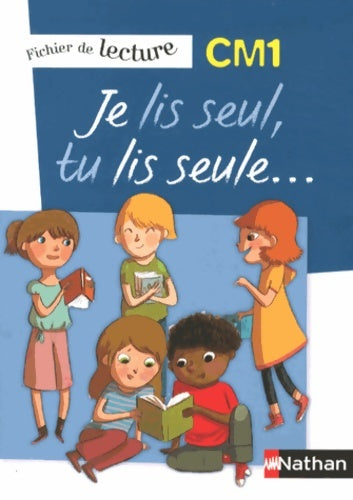 Livrenpoche : Je lis seul tu lis seule CM1 - Véronique Calle - Livre