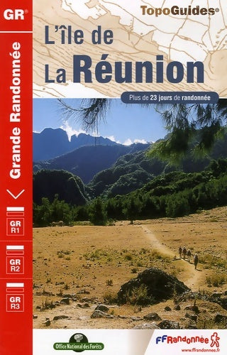 Livrenpoche : L'île de la Réunion : Plus de 23 jours de randonnée - Ffrandonnée - Livre