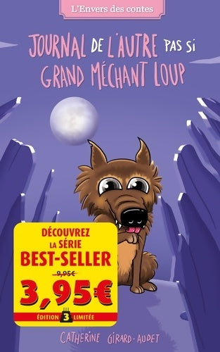 Livrenpoche : Journal de l'autre pas si grand méchant loup - offre découverte - Catherine Girard-Audet - Livre