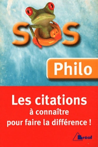 Livrenpoche : Sos bac philo : Les citations incontournables - Sylvain Bosselet - Livre