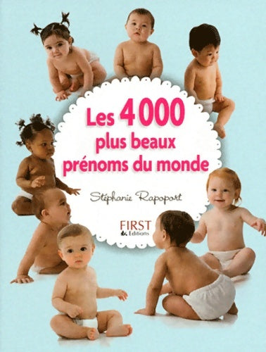 Livrenpoche : 4000 plus beaux prénoms du monde - Stéphanie Rapoport - Livre