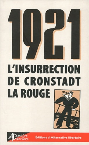 Livrenpoche : 1921. L'insurrection de cronstadt la rouge - Collectif - Livre