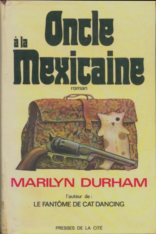 Livrenpoche : Oncle à la mexocaine - Marilyn Durham - Livre