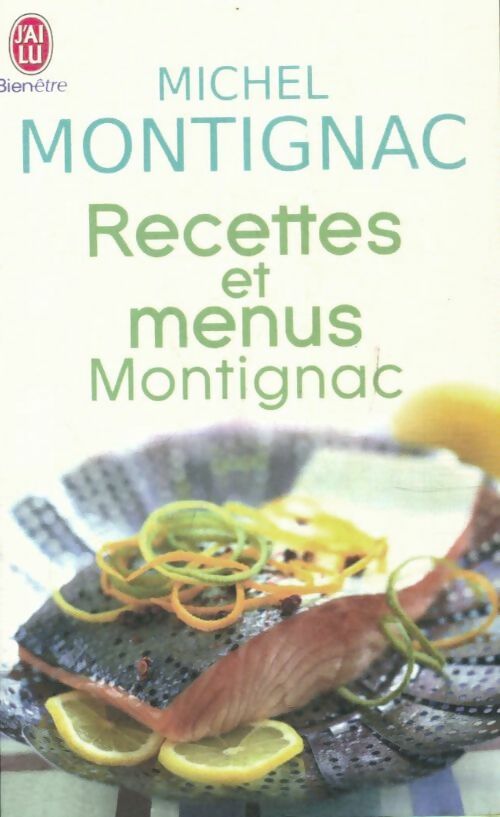Livrenpoche : Recettes et menus Montignac - Michel Montignac - Livre