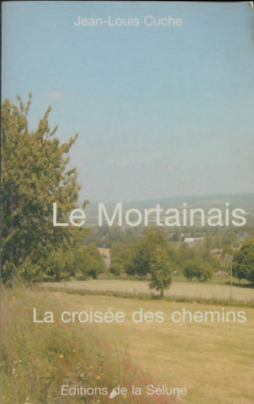 Livrenpoche : Le Mortainais - Jean-Louis Cuche - Livre