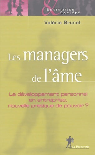 Livrenpoche : Les managers de l'âme - Valérie Brunel - Livre
