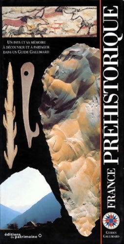 Livrenpoche : France préhistorique - Guide Gallimard - Livre