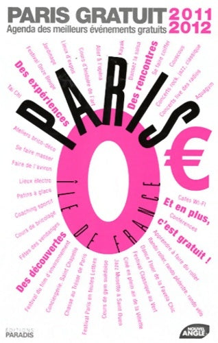 Livrenpoche : Paris 0 euro 2011-2012 - Jacques Seidmann - Livre