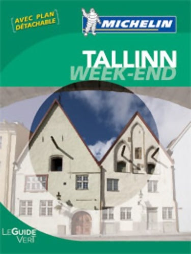 Livrenpoche : Guide Vert Week-end Tallinn - Collectif - Livre