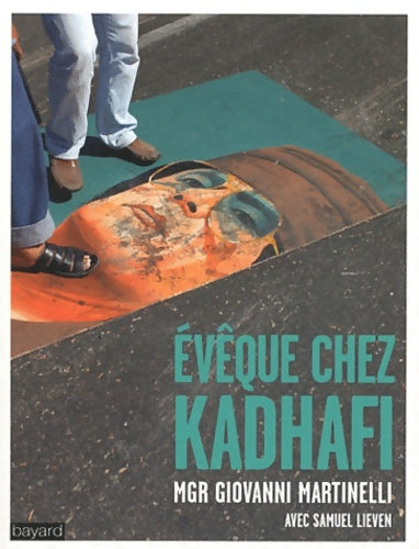 Livrenpoche : Eveque sous kadhafi - Giovanni Martinelli - Livre