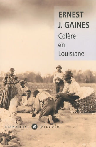 Livrenpoche : Colère en Louisiane - Ernest J. Gaines - Livre