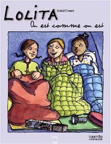 Livrenpoche : Lolita Tome II : On est comme on est - Astrid Cornet - Livre