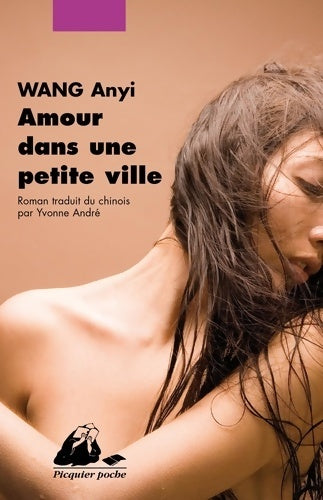 Livrenpoche : Amour dans une petite ville - Anyi Wang - Livre