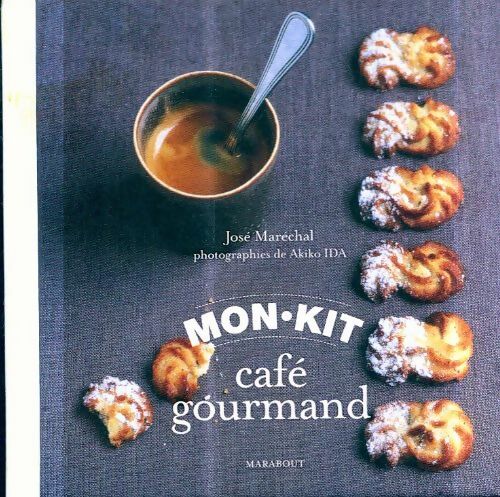 Livrenpoche : Mon kit café gourmand - José Maréchal - Livre