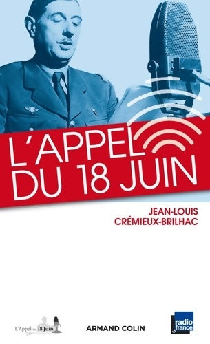 Livrenpoche : L'appel du 18 juin - Jean-Louis Crémieux-Brilhac - Livre