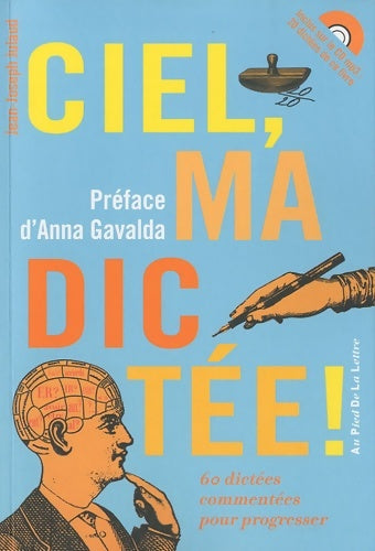 Livrenpoche : Ciel ma dictée ! - Jean-Joseph Julaud - Livre