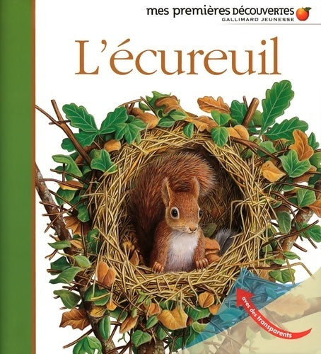 Livrenpoche : L'écureuil ? mes premières découvertes ? de 2 à 5 ans - Collectif - Livre