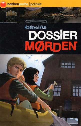 Livrenpoche : Dossier morden (1) - Béatrice Nicodème - Livre