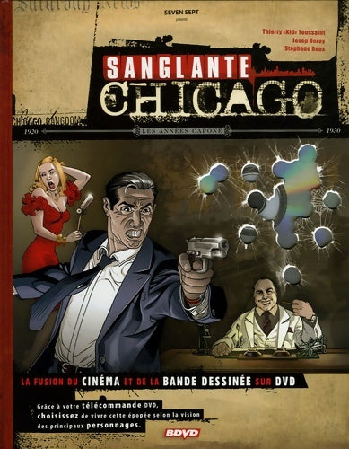Livrenpoche : Sanglante Chicago + DVD - Roux Stéphane Beroy Josep - Livre