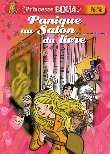 Livrenpoche : Panique au salon du livre - Fredrick D'Anterny - Livre