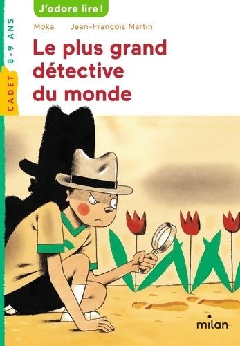 Livrenpoche : Le plus grand détective du monde - Jean-François Martin - Livre