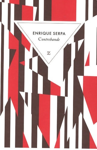 Livrenpoche : Contrebande - Enrique Serpa - Livre