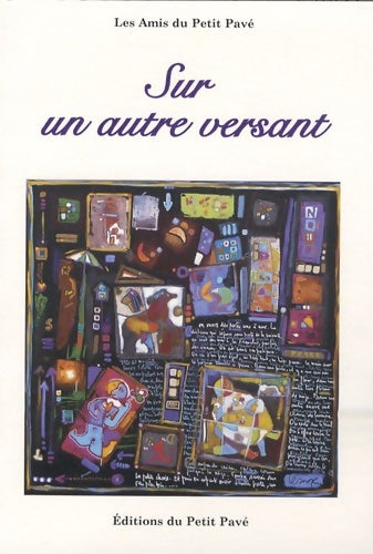 Livrenpoche : Sur un autre versant - Les Amis Du Petit Pavé - Livre
