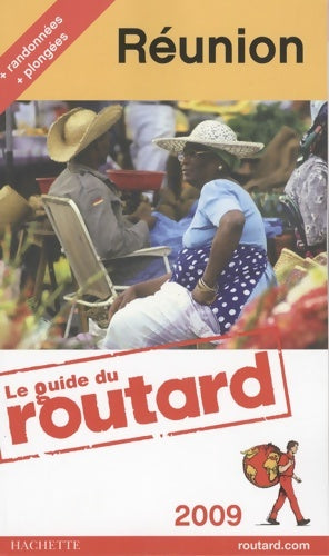 Livrenpoche : Guide du routard réunion 2009 - Pierre Josse - Livre