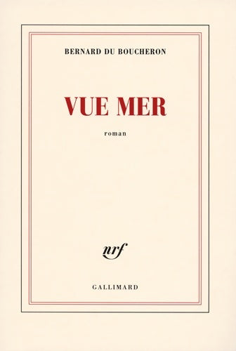 Livrenpoche : Vue mer - Bernard Du Boucheron - Livre