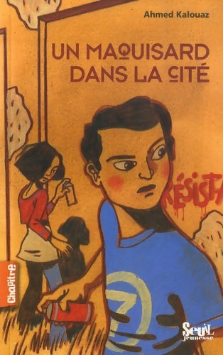 Livrenpoche : Un maquisard dans la cité - Ahmed Kalouaz - Livre