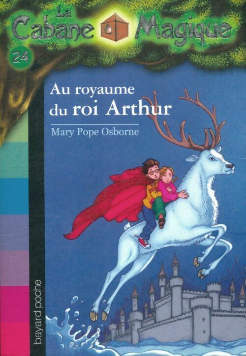 Livrenpoche : Au royaume du Roi Arthur - Mary Pope Osborne - Livre