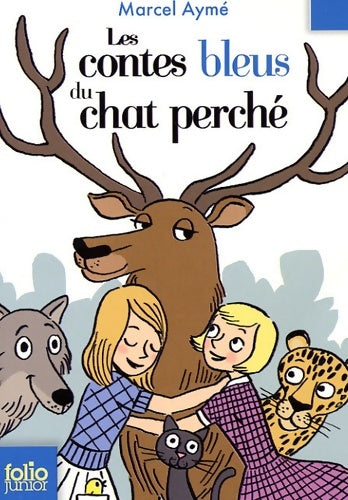 Livrenpoche : Les contes bleus du chat perché - Marcel Aymé - Livre