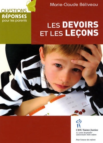 Livrenpoche : Les devoirs et les leçons - Marie-Claude Béliveau - Livre