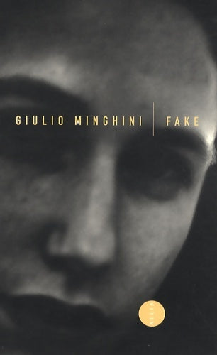 Livrenpoche : Fake - Giulio Minghini - Livre
