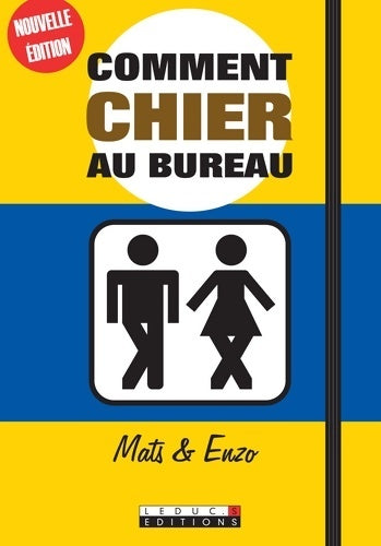 Livrenpoche : Comment chier au bureau (nouvelle édition) - Enzo - Livre