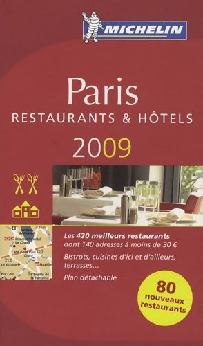 Livrenpoche : Guide michelin Paris 2009 - Michelin - Livre