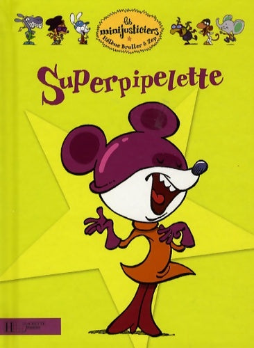 Livrenpoche : Superpipelette n°17 - Hélène Bruller - Livre