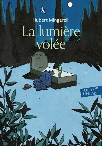 Livrenpoche : La lumière volée - Hubert Mingarelli - Livre