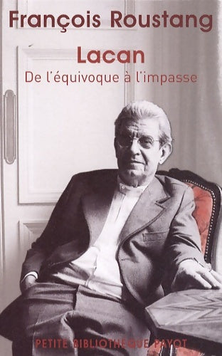 Livrenpoche : Lacan - François Roustang - Livre
