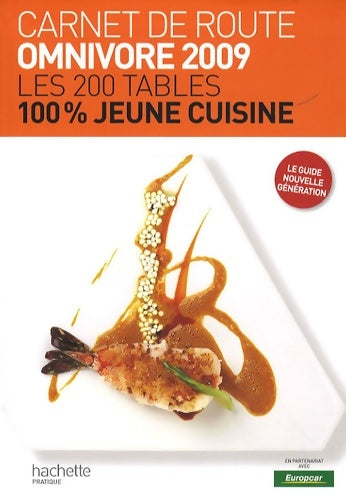 Livrenpoche : Carnet de route - omnivore 2009 - Luc Dubanchet - Livre