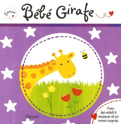 Livrenpoche : bébé girafe - Claire Dowe - Livre