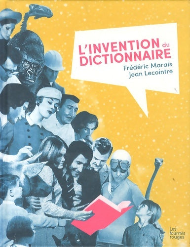 Livrenpoche : L'invention du dictionnaire - Frédéric Marais - Livre